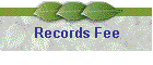 Records Fee